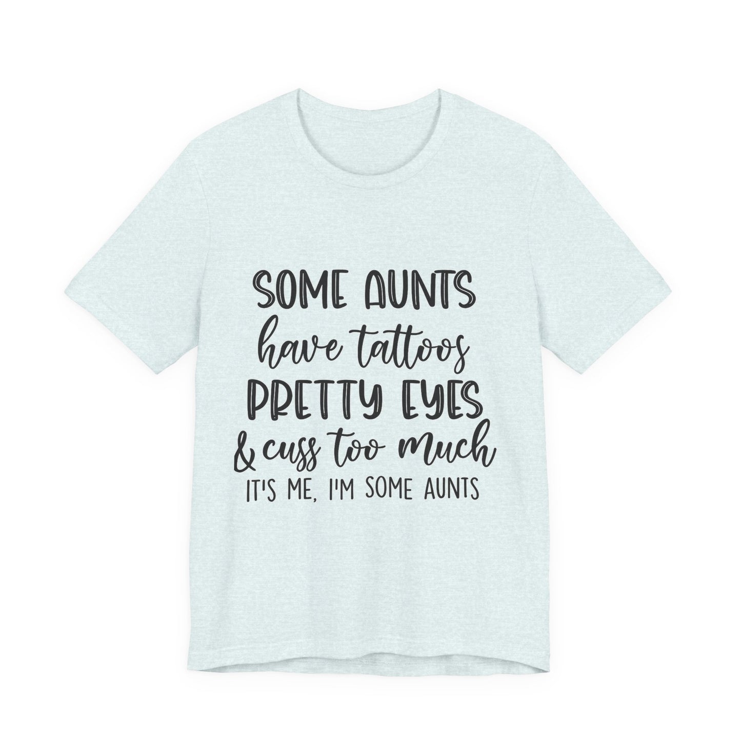 Sassy Aunts Tee